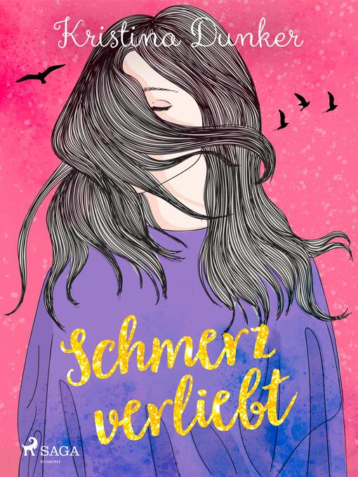 Title details for Schmerzverliebt by Kristina Dunker - Available